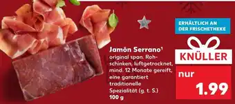 Kaufland Jamón Serrano 100 g Angebot