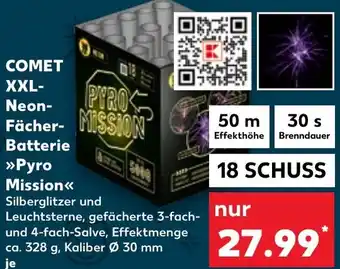 Kaufland COMET XXL-Neon Fächer Batterie Pyro Mission 18 Schuss Angebot