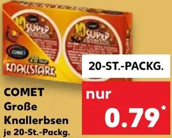 Kaufland COMET Große Knallerbsen 20 St. Packg. Angebot