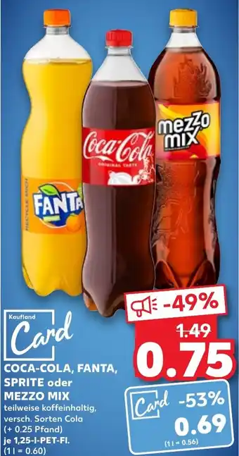 Kaufland COCA-COLA, FANTA, SPRITE oder MEZZO MIX 1,25 L PET Fl. Angebot