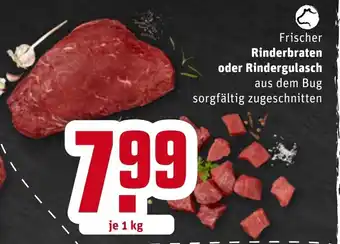 REWE Kaufpark Frischer Rinderbraten oder Rindergulasch 1kg Angebot