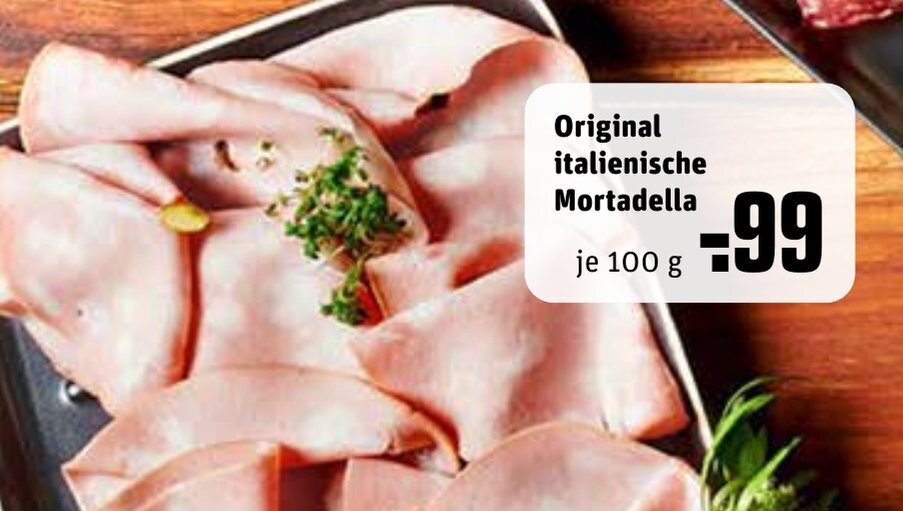 Original Italienische Mortadella 100g Angebot bei REWE Kaufpark