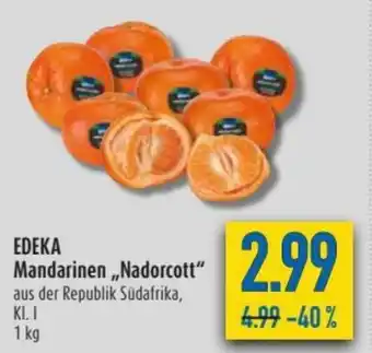 diska Edeka Mandarinen Nadorcott 1kg Angebot