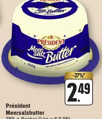 nah & gut Président Meersalzbutter 250g Angebot