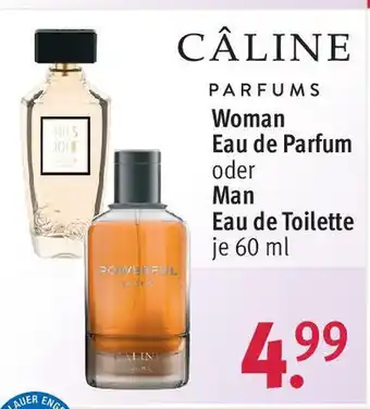 Rossmann CÂLINE PARFUMS Woman Eau de Parfum oder Man Eau de Toilette 60 ml Angebot