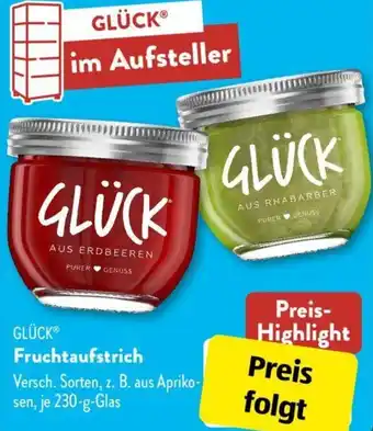 Aldi Süd GLÜCK Fruchtaufstrich 230 g Glas Angebot