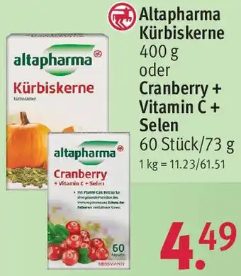 Rossmann Altapharma Kürbiskerne 400 g oder Cranberry + Vitamin C + Selen 60 Stück/73 g Angebot