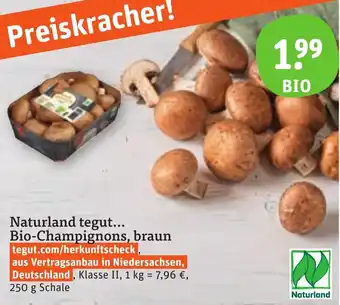 tegut Naturland tegut... Bio-Champignons, braun 250 g Schale Angebot