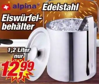 Posten Börse Alpina Edelstahl Eiswürfelbehälter 1,2 Liter Angebot