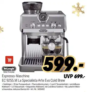 MEDIMAX DeLonghi Espresso-Maschine EC 9255.M La Specialista Arte Evo Cold Brew Angebot