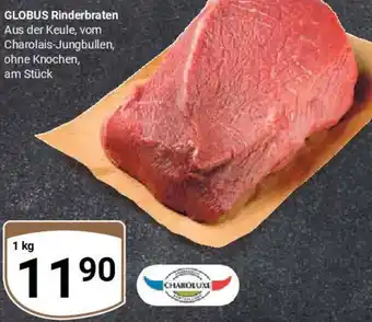 Globus CHAROLUXE GLOBUS Rinderbraten 1 kg Angebot