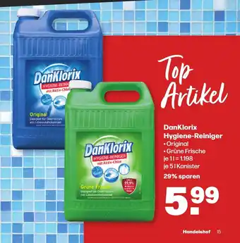 Handelshof DanKlorix Hygiene-Reiniger Original 5 lje 51 Kanister Kanister Angebot