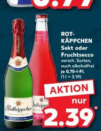 Kaufland ROT-KÄPPCHEN Sekt oder Fruchtsecco 0,75-l-FI. Angebot