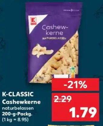 Kaufland K-CLASSIC Cashewkerne 200-g-Packg. Angebot