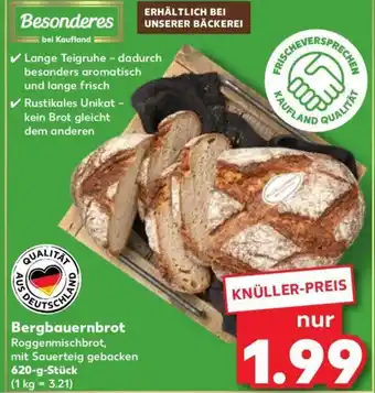 Kaufland Bergbauernbrot 620 g Stück Angebot