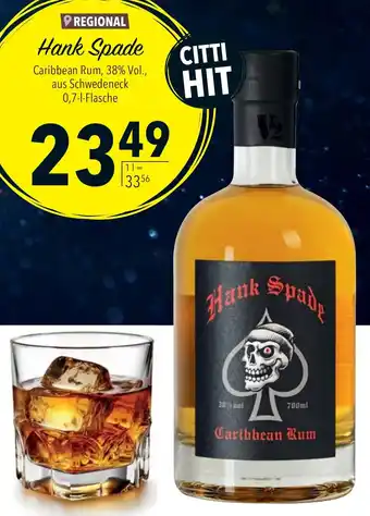 CITTI Markt Hank Spade 0,7 L Flasche Angebot