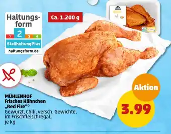 PENNY MÜHLENHOF Frisches Hähnchen „Red Fire" Ca. 1.200 g Angebot