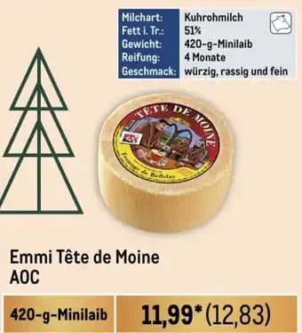 METRO Emmi Tête de Moine AOC 420-g-Minilaib Angebot