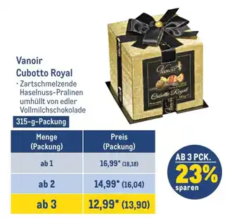 METRO Vanoir Cubotto Royal 315 g Packung Angebot