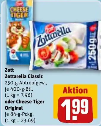 REWE Zott Zottarella Classic 250-g-Abtropfgew oder Cheese Tiger Original 84 g Pckg. Angebot