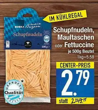 Marktkauf Schupfnudeln, Maultaschen Oder Fettuccine Angebot