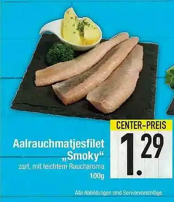 Marktkauf Aalrauchmatjesfilet „smoky” Angebot