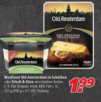 Marktkauf Westland Old Amsterdam In Scheiben Oder Frisch & Käse Angebot