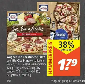 Marktkauf Wagner Die Backfrische Pizza Oder Big City Pizza Angebot