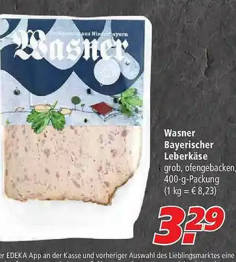 Marktkauf Wasner Bayerischer Leberkäse Angebot