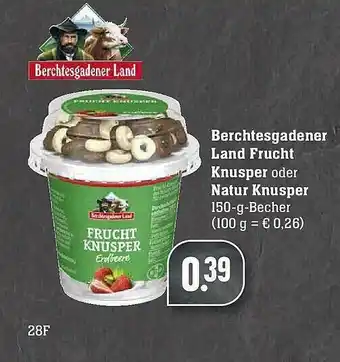 Scheck-in-Center Berchtesgadener Land Frucht Knusper Oder Natur Knusper Angebot