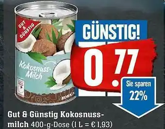 Scheck-in-Center Gut & Günstig Kokosnuss-milch Angebot