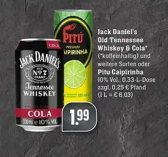 Scheck-in-Center Jack Daniel's Old Tennessee Whiskey & Cola Oder Pitu Caipirinha Angebot