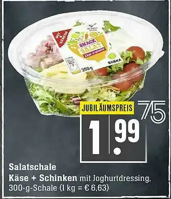 Scheck-in-Center Salatschale Käse + Schinken Angebot