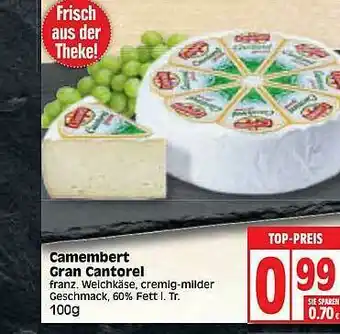 Edeka Camembert Gran Cantorel Angebot