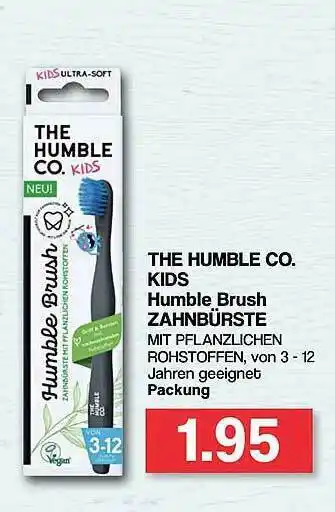 Famila Nord West The Humble Co. Kids Humble Brush Zahnbürste Angebot