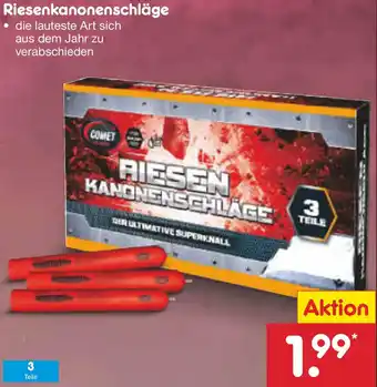 Netto Marken-Discount COMET Riesenkanonenschläge Angebot