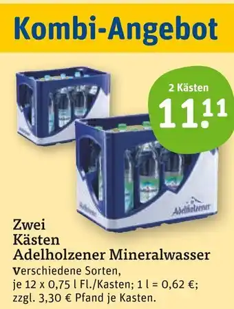 basic Zwei Kästen Adelholzener Mineralwasser 12x0,75 L Angebot