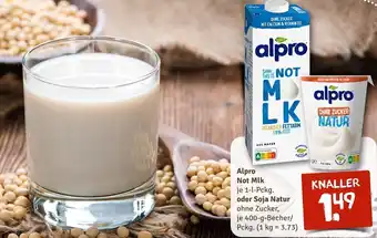 nahkauf Alpro Not Mlk 1 L Pckg. oder Soja Natur 400 g Becher/Pckg. Angebot