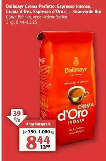 Globus Dallmayr Crema Perfetto, Espresso Intenso, Crema D'oro, Espresso D'oro Oder Granverde Bio Angebot