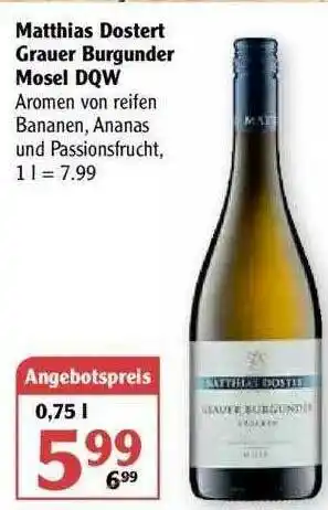 Globus Matthias Dostert Grauer Burgunder Mosel DQW Angebot