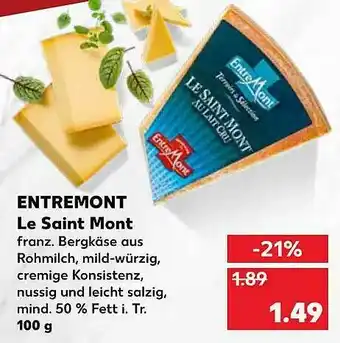 Kaufland Entremont Le Saint Mont Angebot