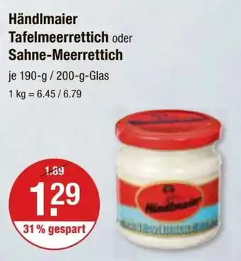 V Markt Händlmaier Tafelmeerrettich oder Sahne-Meerrettich 190-200g Angebot