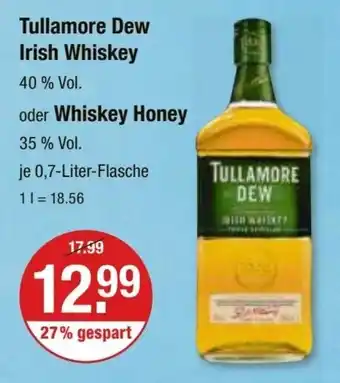 V Markt Tullamore Dew Irish Whiskey 40% Vol. oder Whiskey Honey 35 % Vol. 700ml Angebot