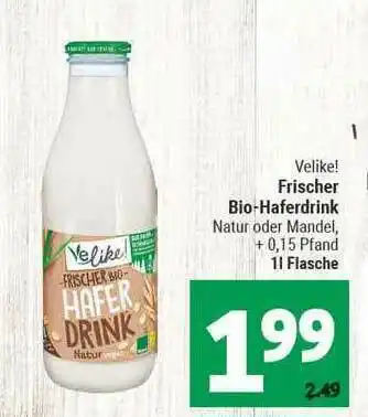 Marktkauf Velike! Frischer Bio-haferdrink Angebot