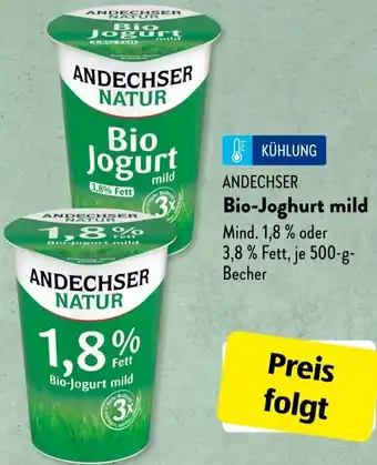 Aldi Süd ANDECHSER Bio-Joghurt mild 500 g Becher Angebot