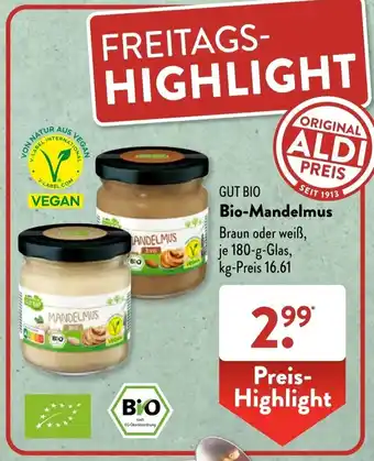 Aldi Süd GUT BIO Bio-Mandelmus 180 g Glas Angebot