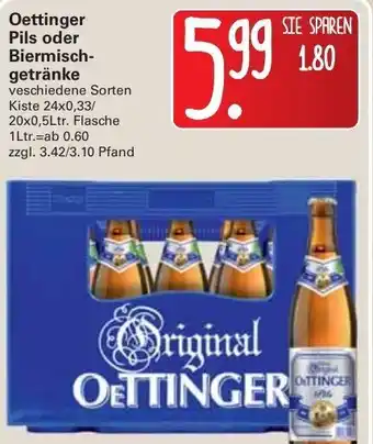 WEZ Oettinger Pils oder Biermischgetränke 24x0,33L / 20x0,5L Angebot