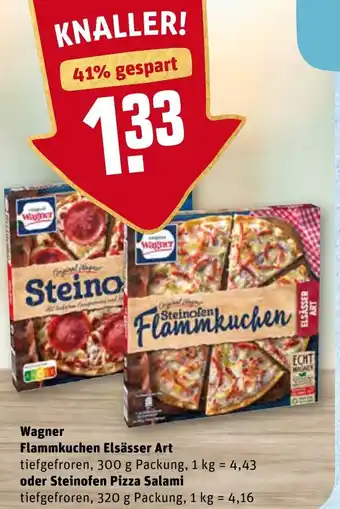 REWE Wagner Flammkuchen Elsässer Art 300g oder Steinofen Pizza Salami 320g Angebot