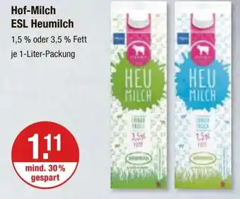 V Markt Hof-Milch ESL Heumilch 1,5 % oder 3,5 % Fett je 1-Liter-Packung Angebot