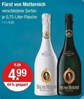 V Markt Fürst von Metternich verschiedene Sorten je 0,75-Liter-Flasche Angebot